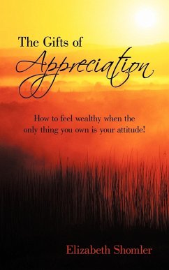 The Gifts of Appreciation - Shomler, Elizabeth