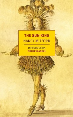 The Sun King - Mitford, Nancy