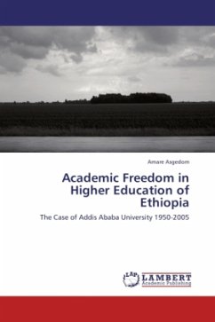 Academic Freedom in Higher Education of Ethiopia - Asgedom, Amare