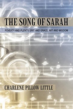 The Song of Sarah - Little, Charlene Pillow