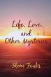 Life, Love and Other Mysteries - Bild 1