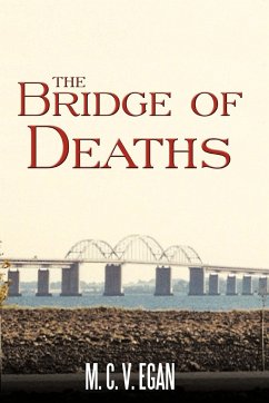 The Bridge of Deaths - Egan, M. C. V.