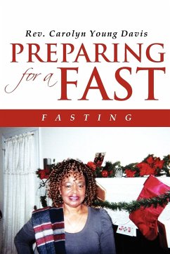 Preparing For a Fast - Davis, Rev. Carolyn Young