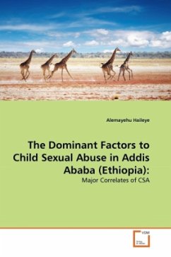 The Dominant Factors to Child Sexual Abuse in Addis Ababa (Ethiopia): - Haileye, Alemayehu