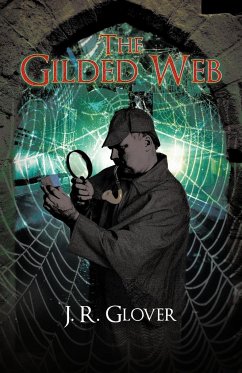 The Gilded Web - Glover, J. R.