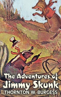 The Adventures of Jimmy Skunk by Thornton Burgess, Fiction, Animals, Fantasy & Magic - Burgess, Thornton W.