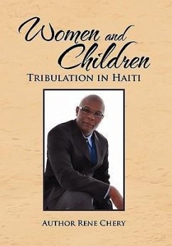 Women and Children's Tribulation in Haiti - Chery, Rene