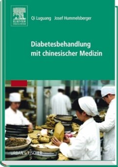 Diabetesbehandlung mit chinesischer Medizin - Hummelsberger, Josef;Lu Guang, Qi
