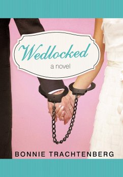 Wedlocked - Trachtenberg, Bonnie