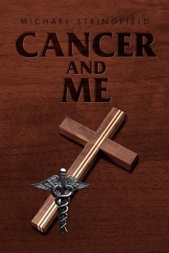Cancer and Me - Stringfield, Michael