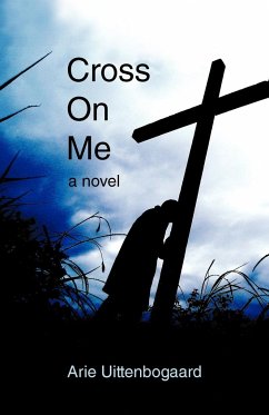 Cross on Me - Uittenbogaard, Arie