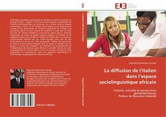 La diffusion de l¿italien dans l¿espace sociolinguistique africain - Siebetcheu Youmbi, Raymond