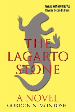 The Lagarto Stone - McIntosh, Gordon N.