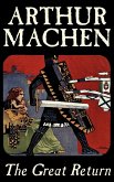 The Great Return by Arthur Machen, Fiction, Fantasy
