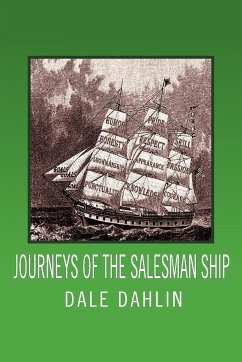 Journeys of the Salesman Ship - Dahlin, Dale