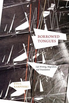 Borrowed Tongues - Karpinski, Eva C