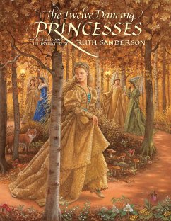 The Twelve Dancing Princesses - Sanderson, Ruth