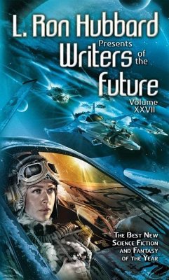 Cover L. Ron Hubbard Presents Writers of the Future Volume 27