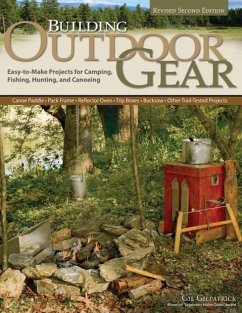 Building Outdoor Gear, Revised 2nd Edition - Gilpatrick, Gil