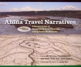 Ahtna Travel Narratives: A Demonstration of Shared Geographic Knowledge Among Alaska Athabascans [With CD (Audio)]