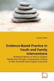 Evidence-Based Practice in Youth and Family Interventions