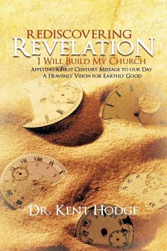 REDISCOVERING REVELATION - Hodge, Kent