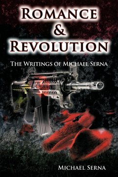 Romance & Revolution - Serna, Michael
