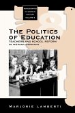 The Politics of Education