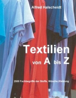 Textilien von A-Z - Halscheidt, Alfred