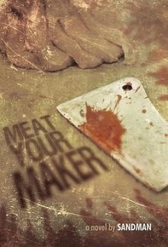 Meat Your Maker - Sandman