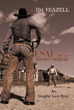 Esau Jones Bounty Hunter