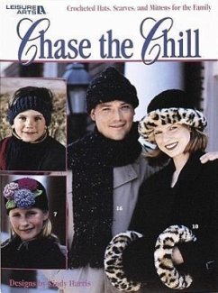 Chase the Chill (Leisure Arts #3042) - Leisure Arts