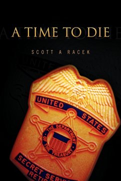 A Time to Die - Racek, Scott A.