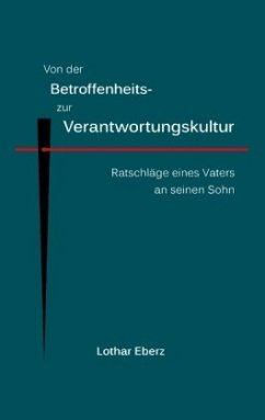 Von der Betroffenheits- zur Verantwortungskultur