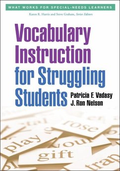 Vocabulary Instruction for Struggling Students - Vadasy, Patricia F; Nelson, J Ron