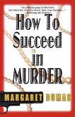 How to Succeed in Murder