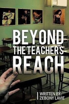 Beyond The Teacher's Reach - Lavie, Zebony