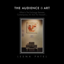 The Audience & Art - Patel, Leena