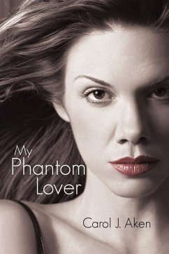 My Phantom Lover - Aken, Carol J.