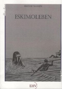 Eskimoleben - Nansen, Fridtjof