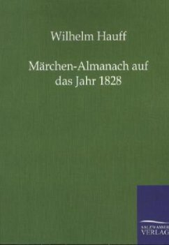 Märchenalmanach auf das Jahr 1828 - Hauff, Wilhelm