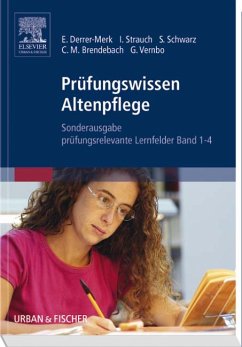 Prüfungswissen Altenpflege Bd. 1-4 SA - <br> - Derrer-Merk, Elfriede; Strauch, Ingrid; Schwarz, Susanna; Brendebach, Christine Maria; Vernbro, Gertrud