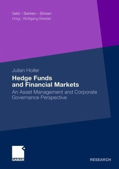 Hedge Funds and Financial Markets - Holler, Julian