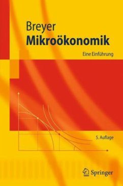 Mikroökonomik - Breyer, Friedrich