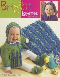Bright Layettes to Crochet - Prior, Carole