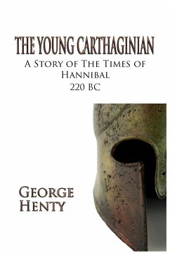 The Young Carthaginian - Henty, George A.