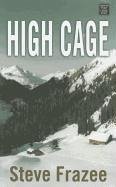 High Cage - Frazee, Steve