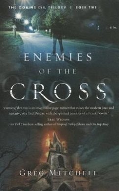 Enemies of the Cross: Volume 2 - Mitchell, Greg