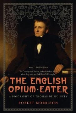 English Opium-Eater - Morrison, Robert