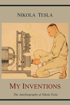 My Inventions - Tesla, Nikola